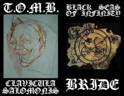 TOMB (USA) : TOMB - Clavicula Salomonis - Black Seas Of Infinity - Bride